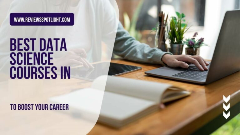 Best Data Science Courses in 2024 to Boost Your Career