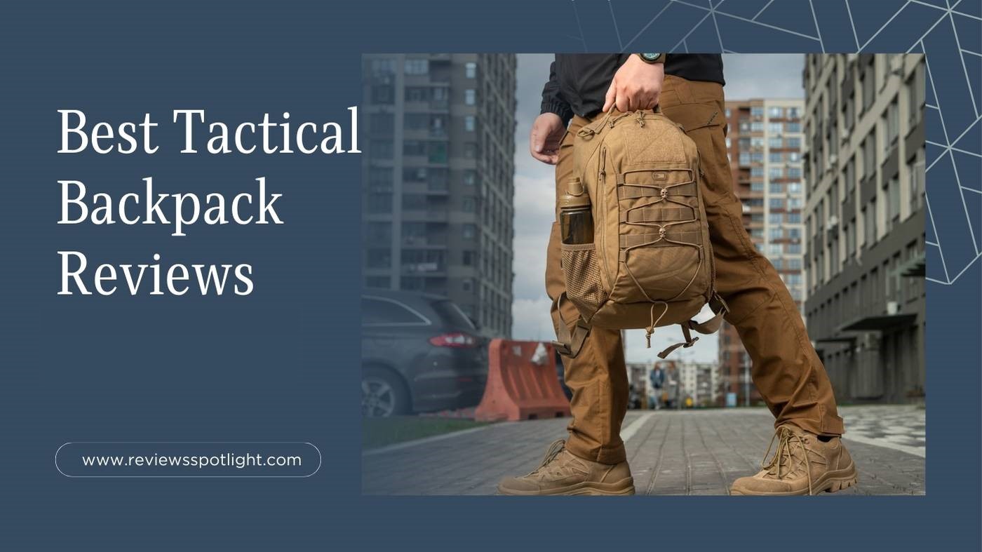 Best Tactical Backpack Reviews in 2024 | Tactical Backpacks