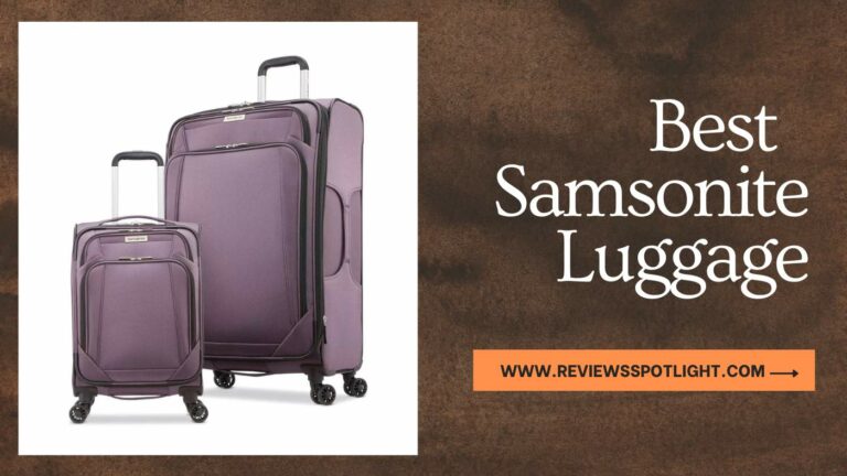 Best Samsonite Luggage in 2024