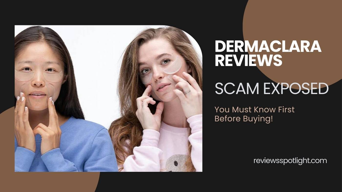 DermaClara-Reviews-Scam-Exposed-2024