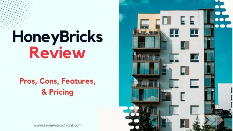 HoneyBricks Review: Unveiling Pros, Cons, Features, Pricing