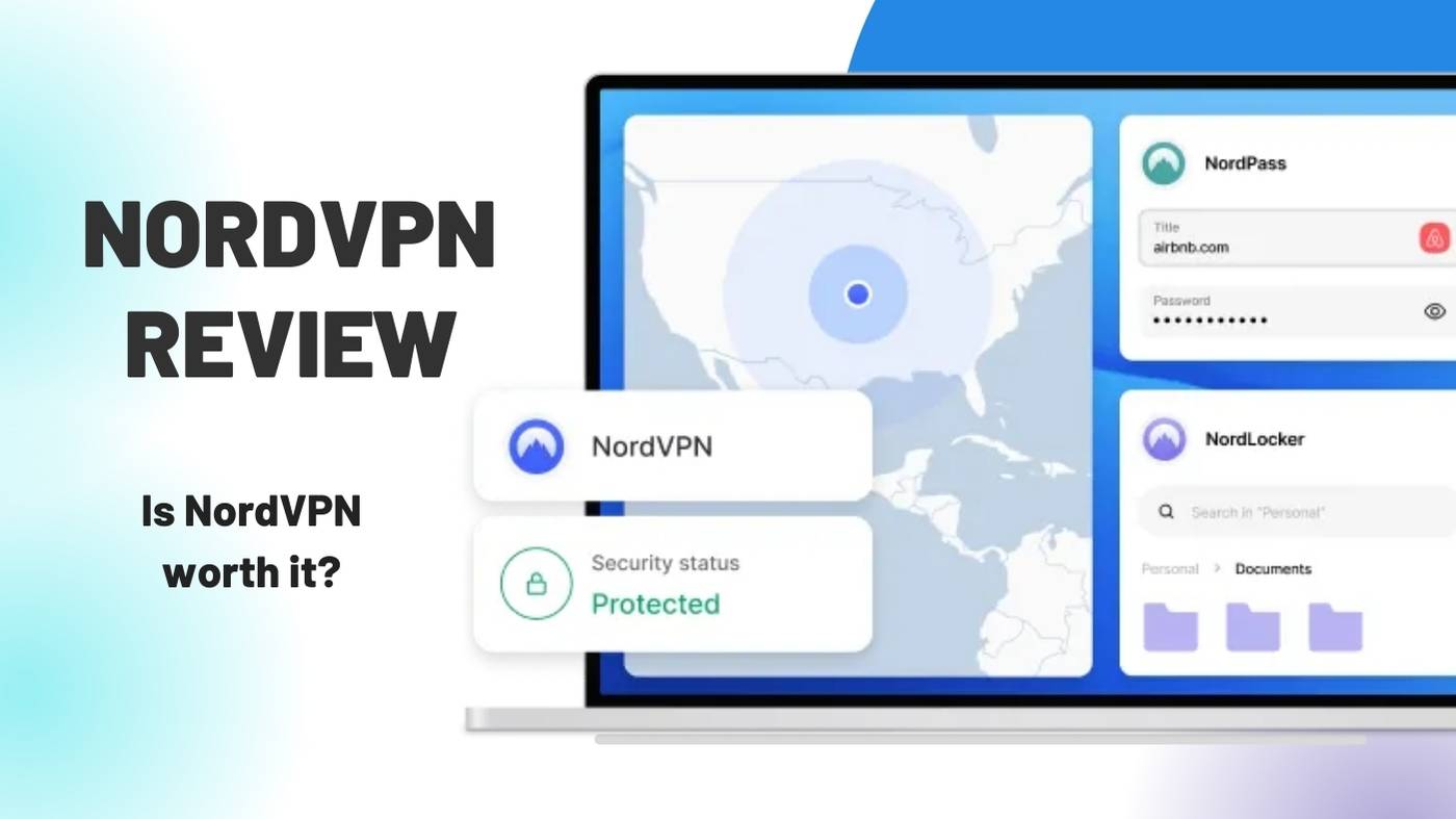 NordVPN-Review-VPN-service-Is-NordVPN-Worth-It