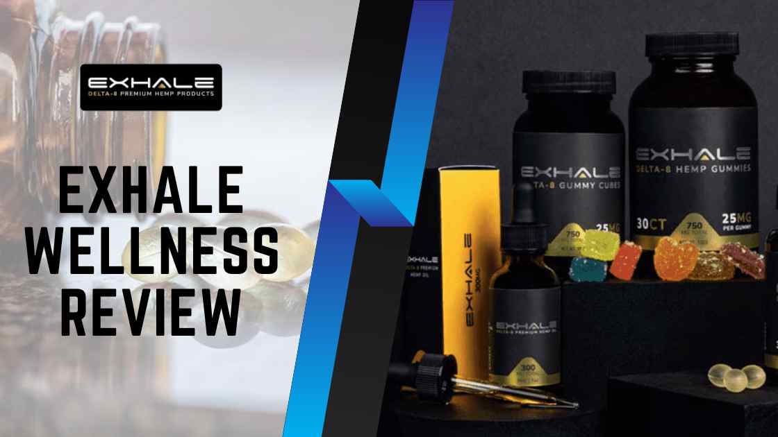 exhale-wellness-review-best-cannabis-products